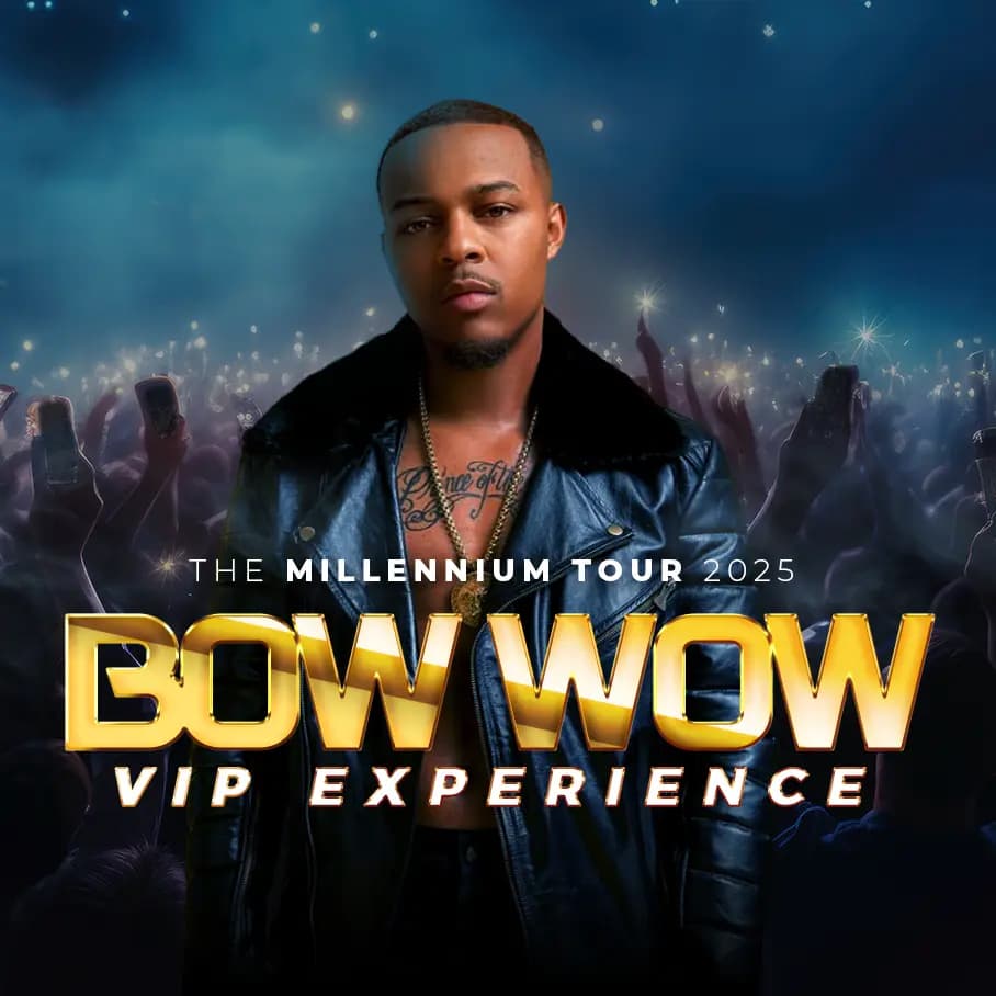 Bow Wow VIP Experience
